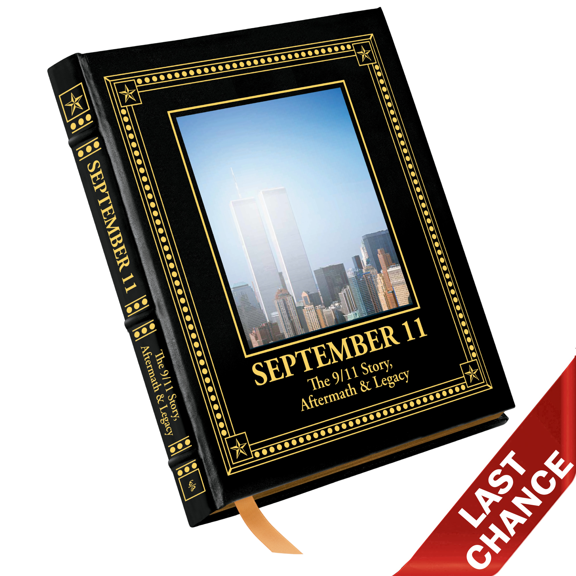 SEPTEMBER 11: The 9/11 Story, Aftermath and Legacy